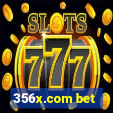 356x.com bet